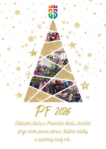Krásné prožití vánočních svátků a PF2026 přejí zaměstnanci ZŠ a MŠ Jestřebí