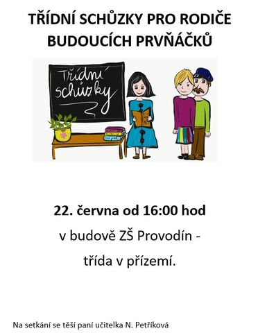 Třídní schůzky pro rodiče budoucích prvňáčků