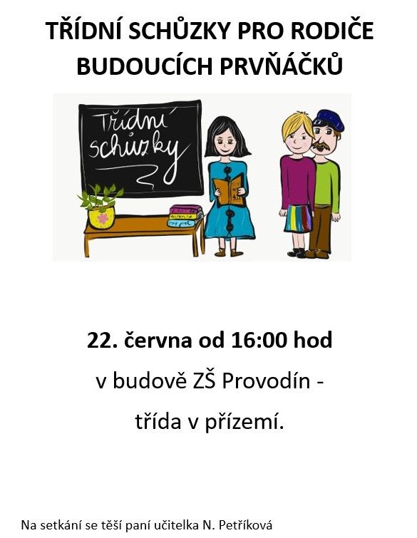 Třídní schůzky pro rodiče budoucích prvňáčků