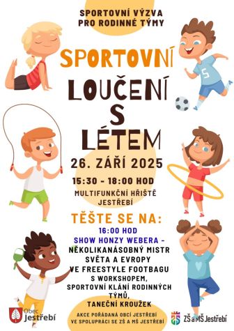 LOUČENÍ S LÉTEM a SPORTOVNÍ RODINNÉ KLÁNÍ